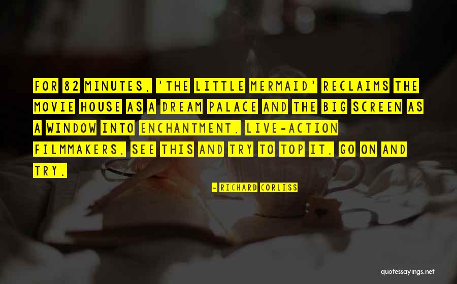 Richard Corliss Quotes 1067961 Richard Corliss Quotes 1067961