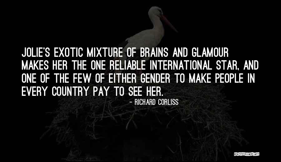 Richard Corliss Quotes 1607860 Richard Corliss Quotes 1607860