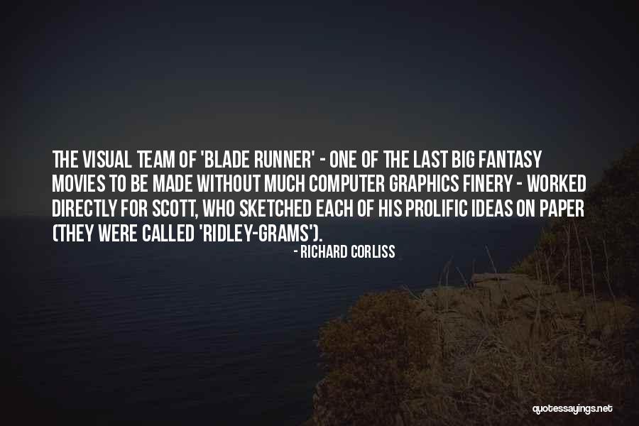 Richard Corliss Quotes 1871384 Richard Corliss Quotes 1871384