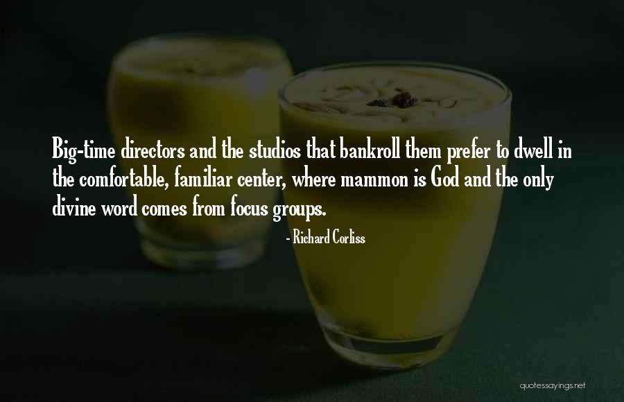Richard Corliss Quotes 1893634 Richard Corliss Quotes 1893634