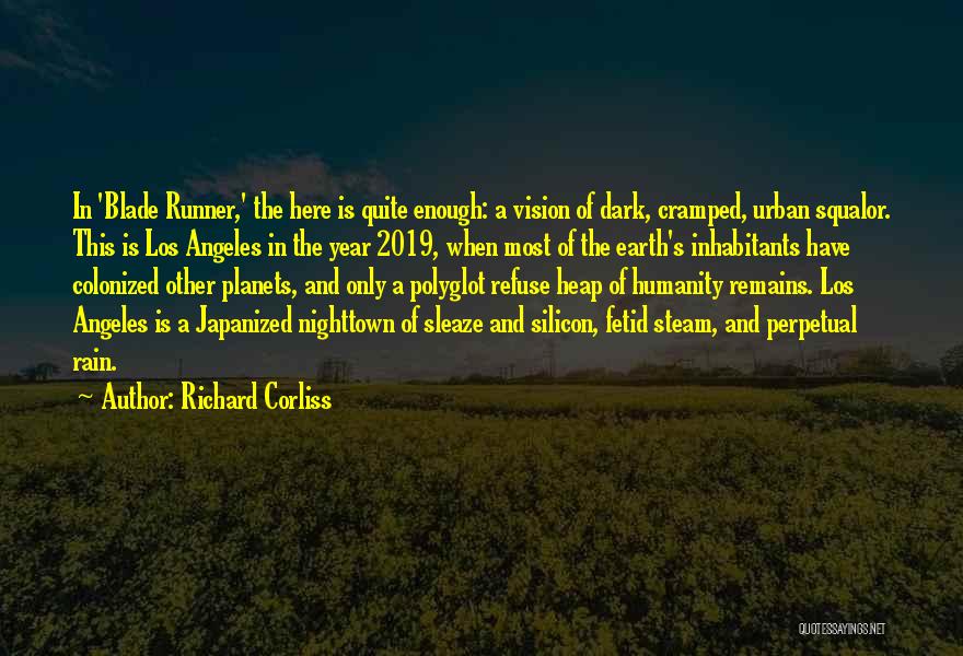 Richard Corliss Quotes 1995429