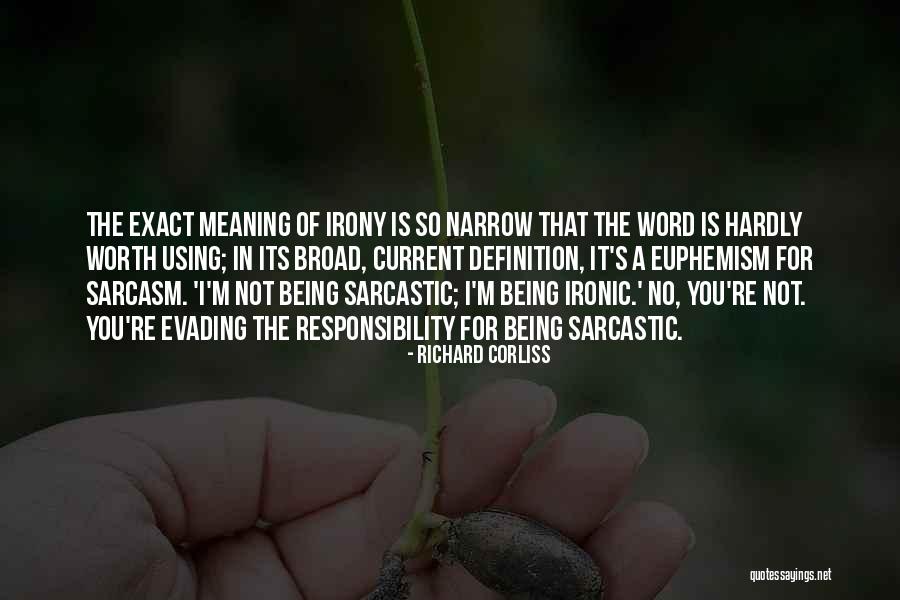 Richard Corliss Quotes 383430 Richard Corliss Quotes 383430