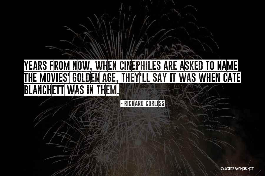 Richard Corliss Quotes 673356 Richard Corliss Quotes 673356