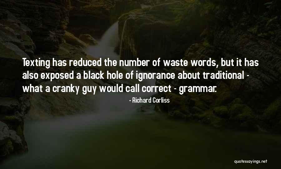 Richard Corliss Quotes 759430