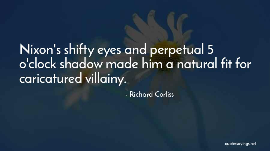 Richard Corliss Quotes 925740