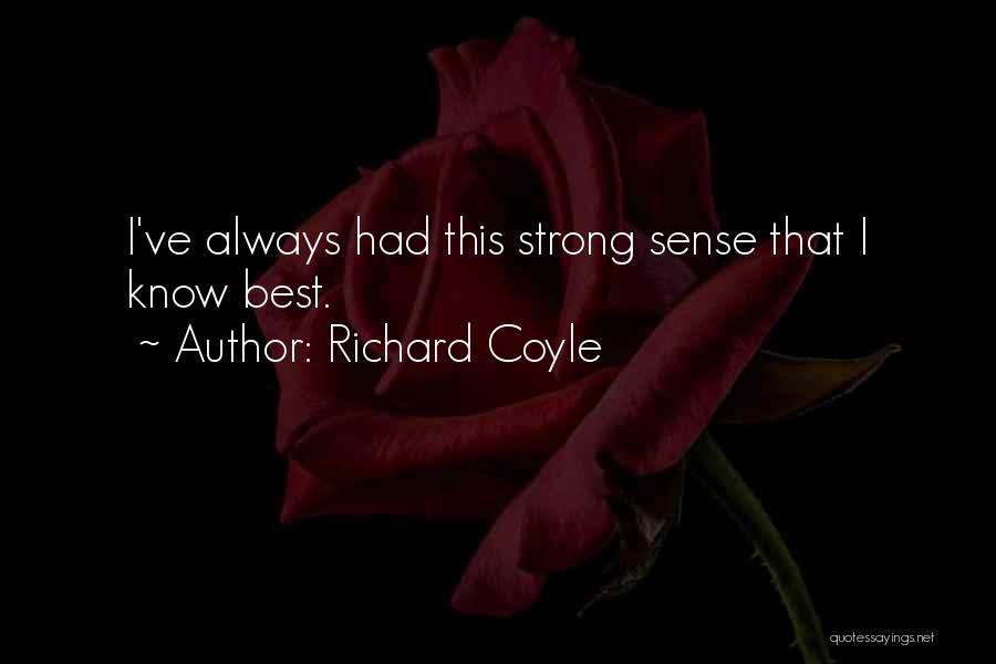 Richard Coyle Quotes 706387