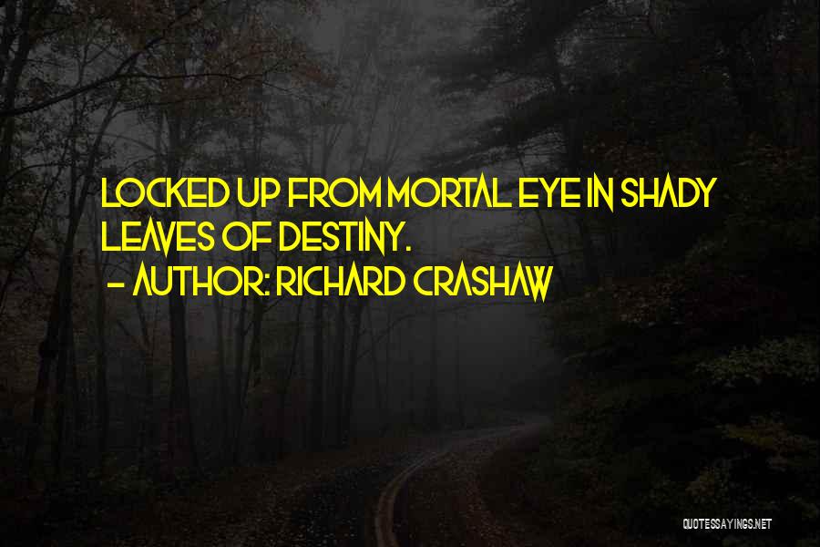 Richard Crashaw Quotes 94136