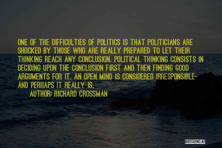Richard Crossman Quotes 1439389