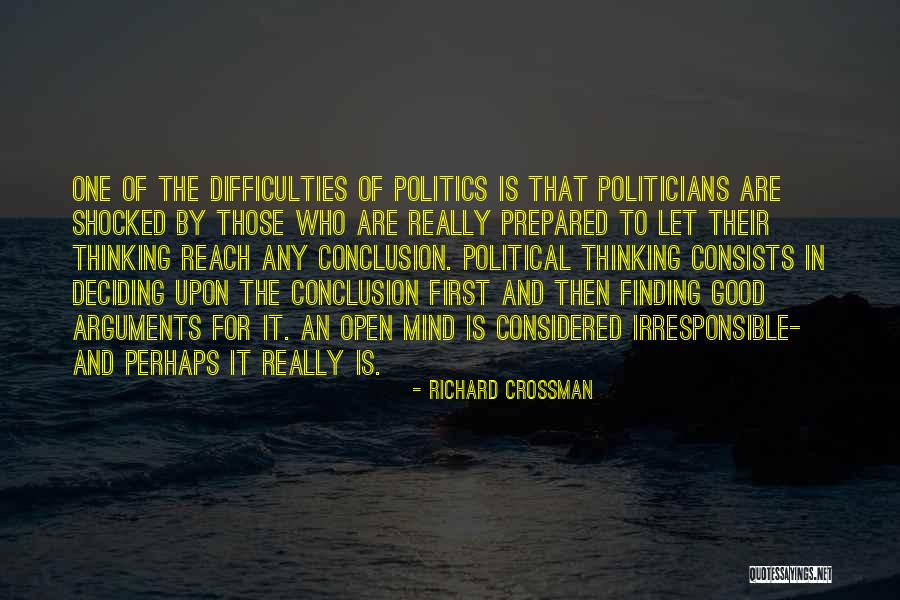 Richard Crossman Quotes 1439389