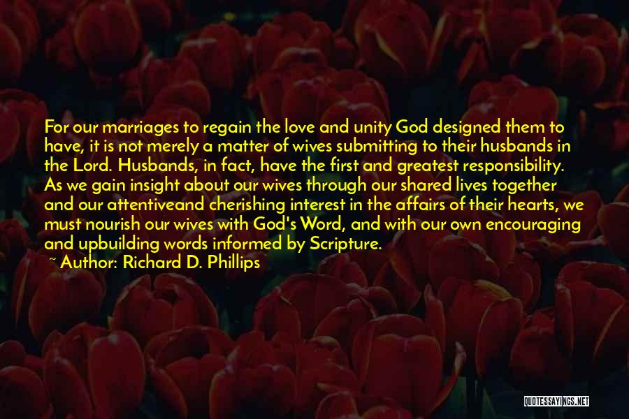 Richard D. Phillips Quotes 1130930