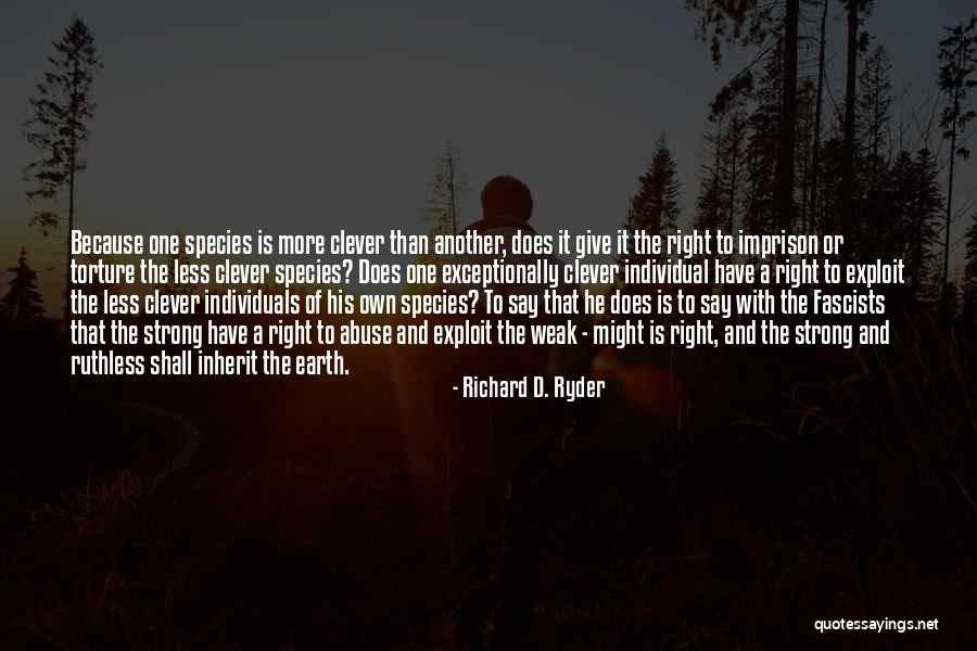 Richard D. Ryder Quotes 1151344