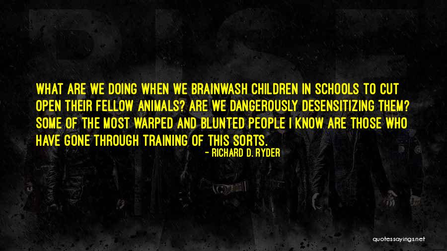 Richard D. Ryder Quotes 2088257