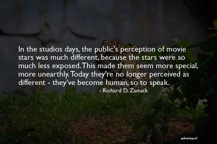 Richard D. Zanuck Quotes 550152