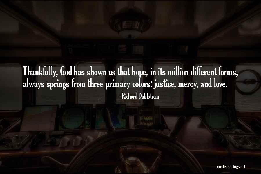Richard Dahlstrom Quotes 907735 Richard Dahlstrom Quotes 907735