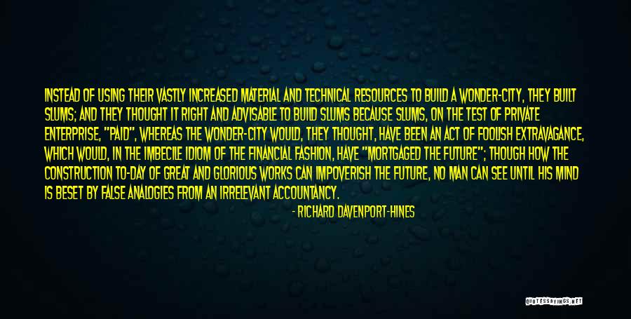 Richard Davenport-Hines Quotes 833108 Richard Davenport-Hines Quotes 833108