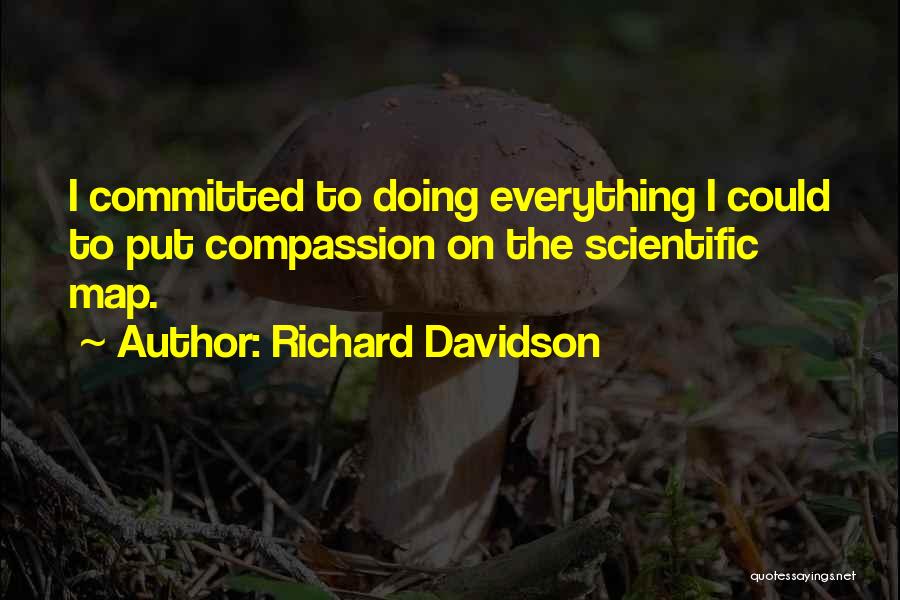 Richard Davidson Quotes 1975556