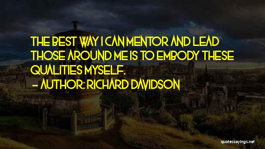 Richard Davidson Quotes 2194462