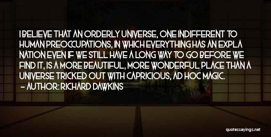 Richard Dawkins Quotes 1220354