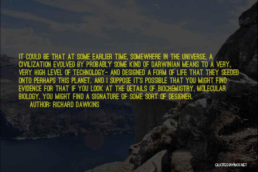 Richard Dawkins Quotes 1428637