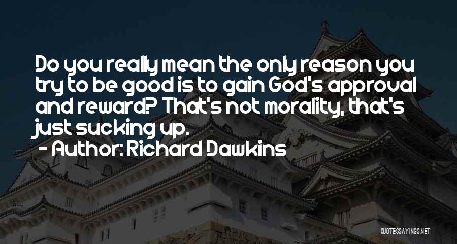 Richard Dawkins Quotes 1966076