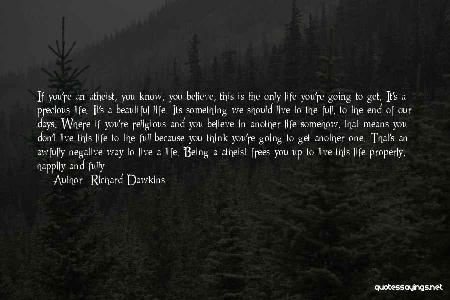 Richard Dawkins Quotes 729072