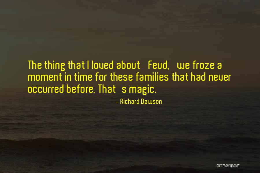 Richard Dawson Quotes 609220 Richard Dawson Quotes 609220