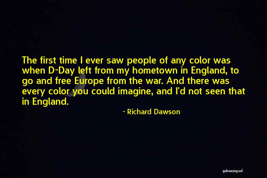 Richard Dawson Quotes 81110