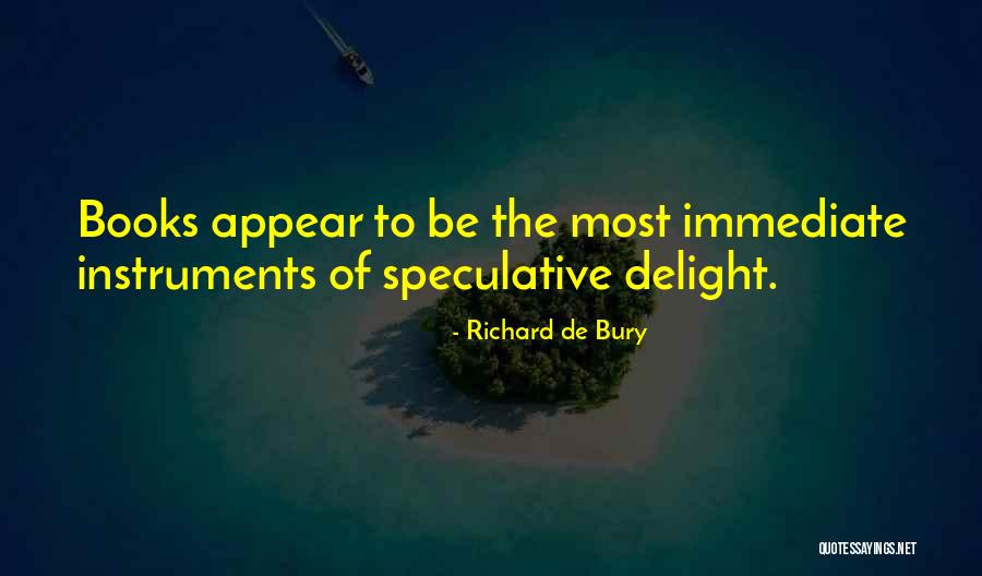 Richard De Bury Quotes 1276498