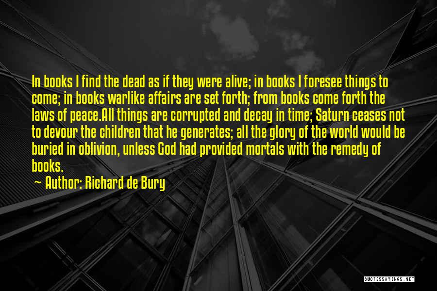 Richard De Bury Quotes 403446