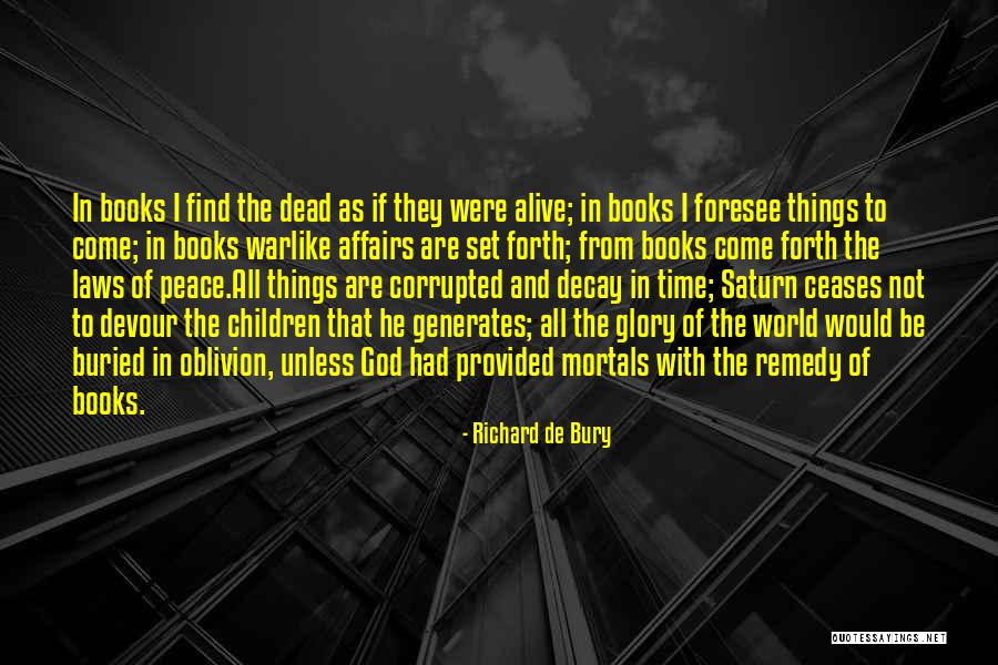 Richard De Bury Quotes 403446