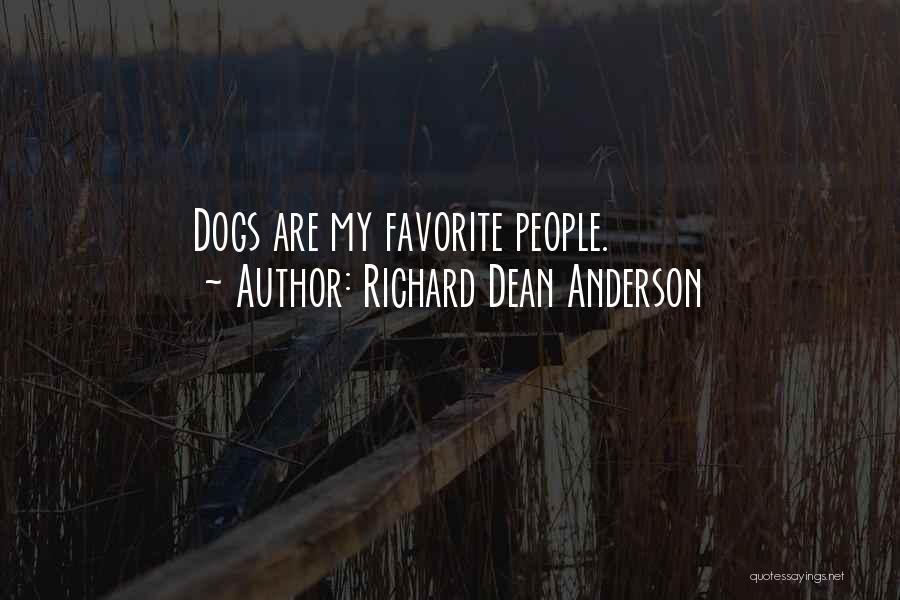 Richard Dean Anderson Quotes 302409