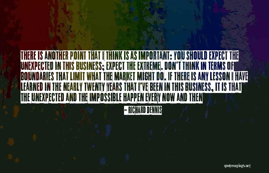 Richard Dennis Quotes 1822561 Richard Dennis Quotes 1822561