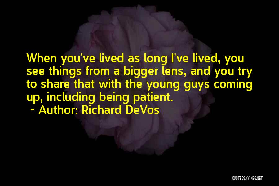 Richard DeVos Quotes 1559045