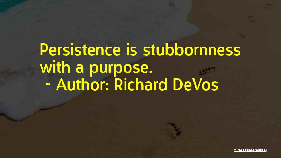 Richard DeVos Quotes 2111875