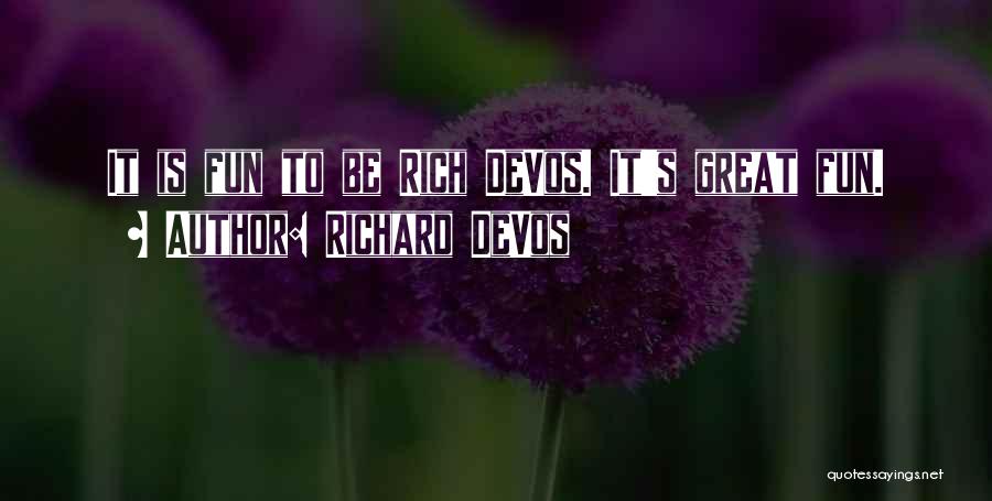 Richard DeVos Quotes 331860