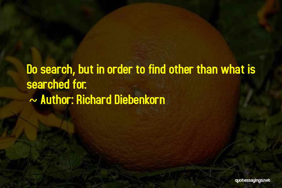 Richard Diebenkorn Quotes 1365710