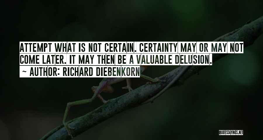 Richard Diebenkorn Quotes 1771895