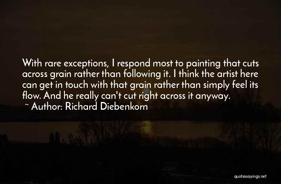 Richard Diebenkorn Quotes 922905