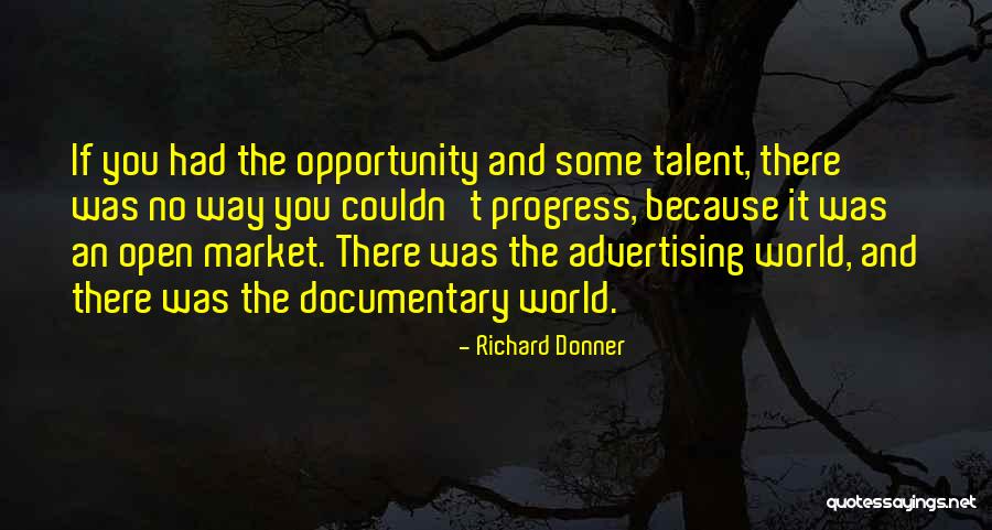 Richard Donner Quotes 1053018