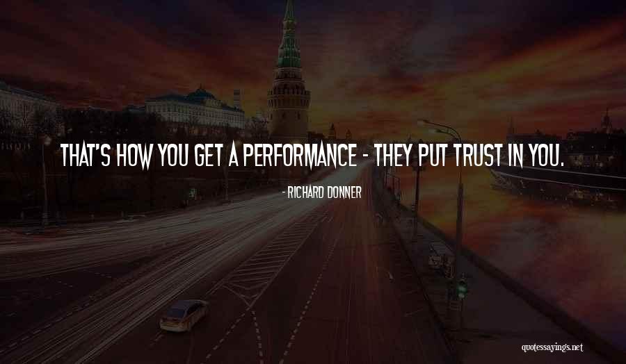 Richard Donner Quotes 1593087 Richard Donner Quotes 1593087