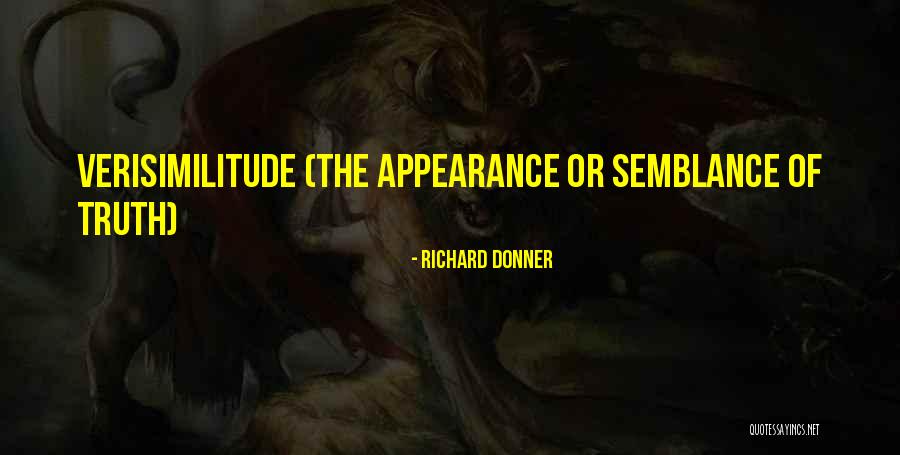 Richard Donner Quotes 537206 Richard Donner Quotes 537206