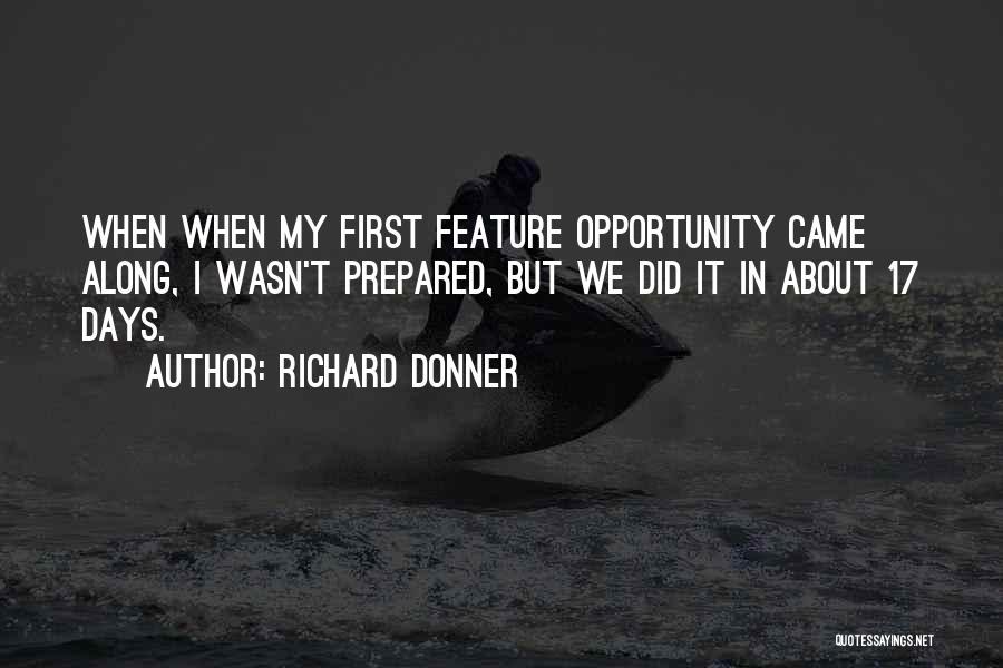 Richard Donner Quotes 855735