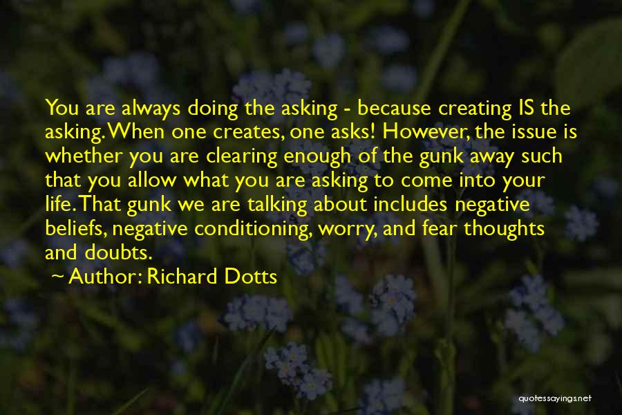 Richard Dotts Quotes 522562