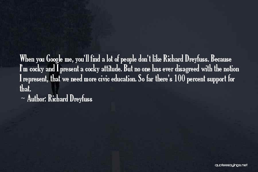 Richard Dreyfuss Quotes 148727