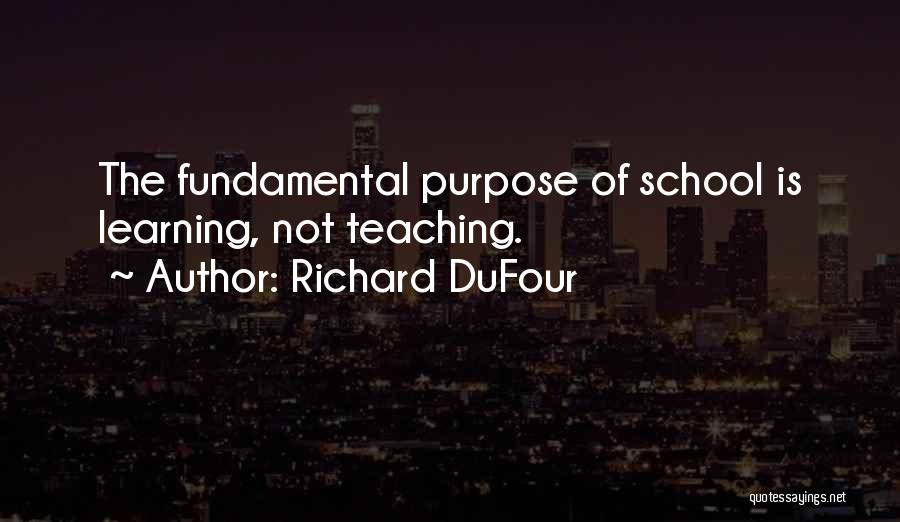 Richard DuFour Quotes 936501