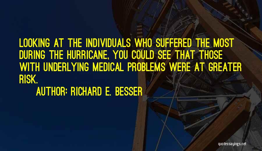 Richard E. Besser Quotes 2087959