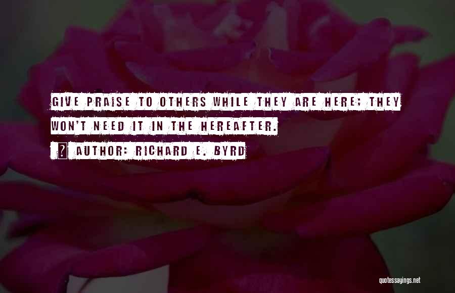 Richard E. Byrd Quotes 691361