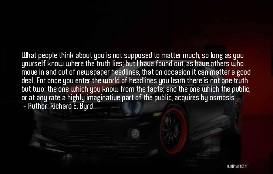 Richard E. Byrd Quotes 736631