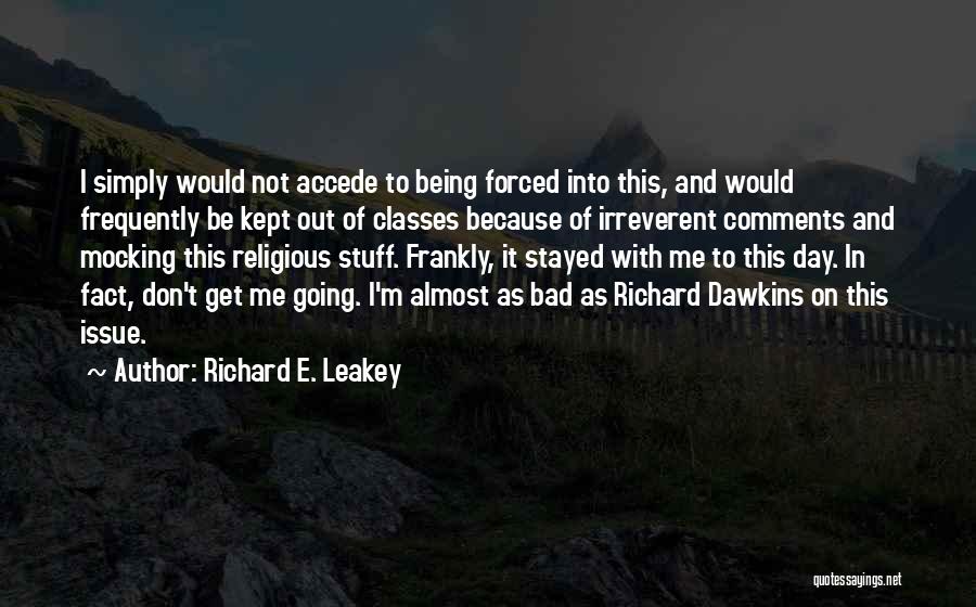 Richard E. Leakey Quotes 255349