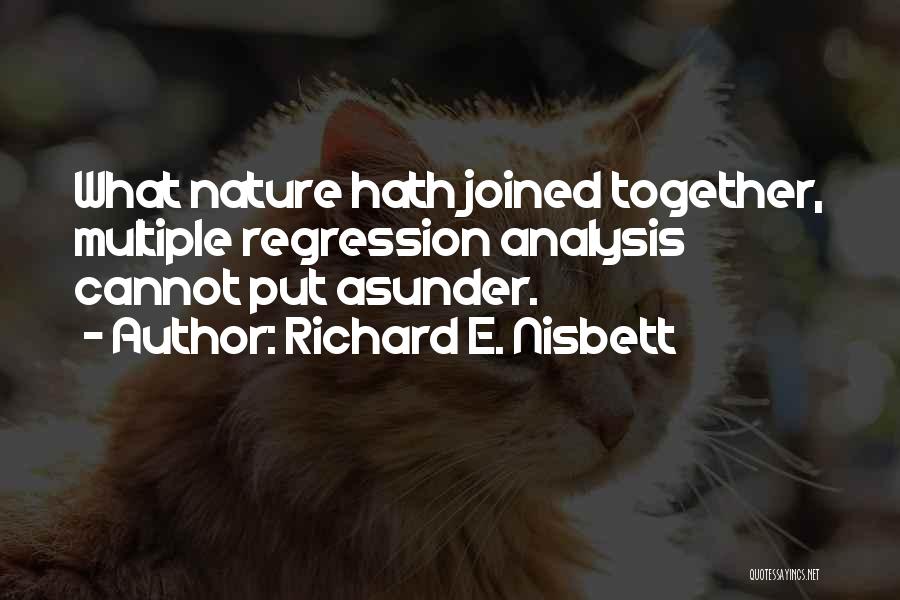 Richard E. Nisbett Quotes 1861997